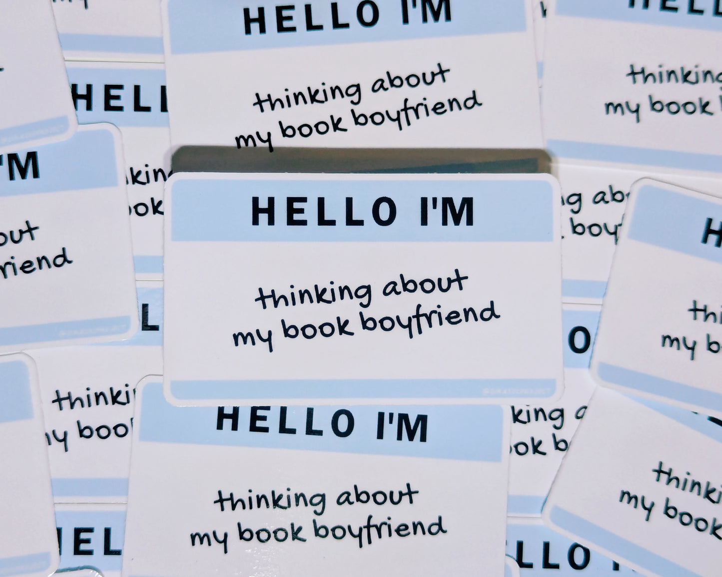 Thinking about my book boyfriend | Sticker